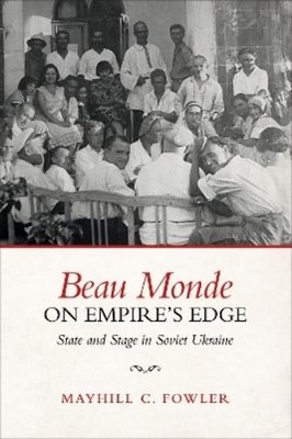 Mayhill Fowler Beau Monde on Empire's Edge (Taschenbuch)