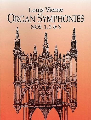 Organ Symphonies 1, 2 & 3 Louis Vierne Book [Softcover] Organ Dover Publications