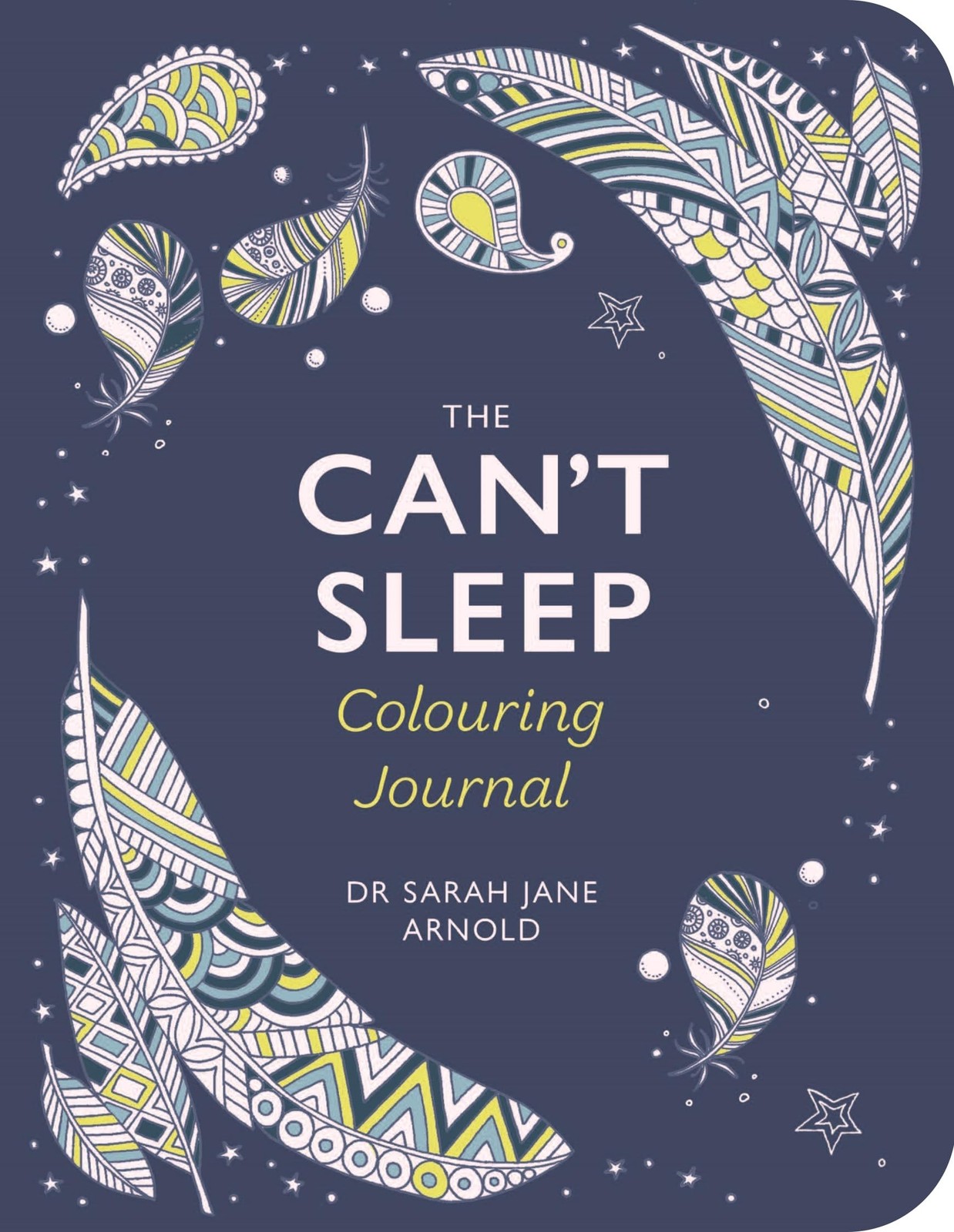 The Can't Sleep Colouring Journal Dr Sarah Jane Arnold - Image 8