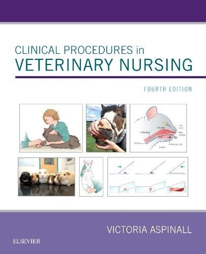 Clinical Procedures in Veterinary Nursing Aspinall Paperback 9780702073960 4e