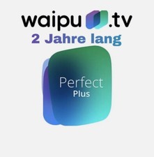 waipu.tv Perfect Plus 2 Jahre Abo, neuer Kont...