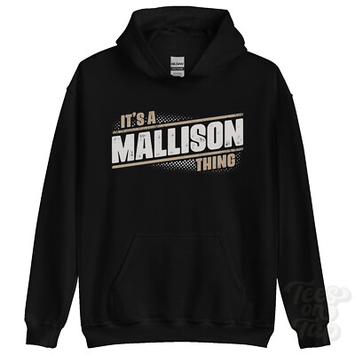 ITS A MALLISON THING HOODIE Name Nachname lustig Familie Hoody Geschenkidee