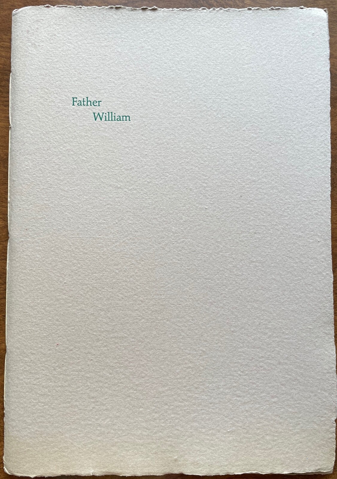 Father William (Lewis Carroll)  First Edition 50 printed Alice in Wonderland