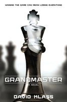 Grandmaster David Klass Taschenbuch Kartoniert / Broschiert Englisch 2015