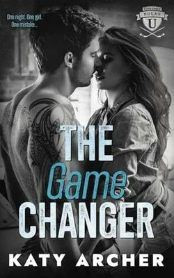 The Game Changer: A College Sports - Paperback, by Archer Katy - Acceptable