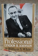 President Lyndon B Johnson Autographed book.