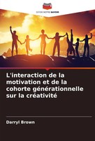 L'interaction De La Motivation Et De La Cohorte GéNéRationnelle Sur La...