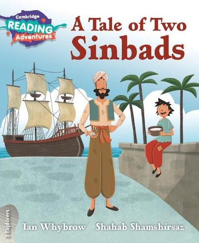 Cambridge Reading Adventures A Tale of Two Sinbads 3 Explorers - 9781108430975