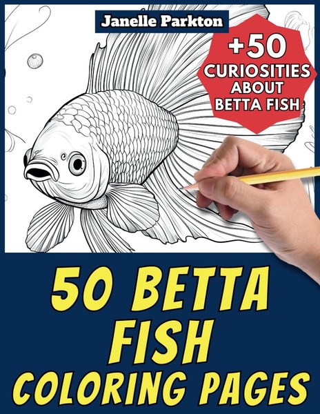 Betta Fish Coloring Book: 50 Pages & Facts For All-image