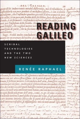 Reading Galileo Raphael Renee (Assistant Professor University Of
