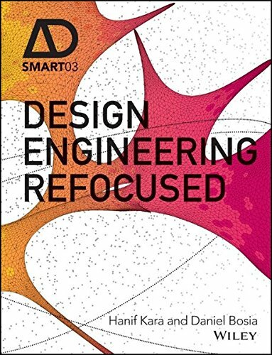 Design Engineering Refocused (AD Smart), Kara, Bosia 9781119164876 New+=