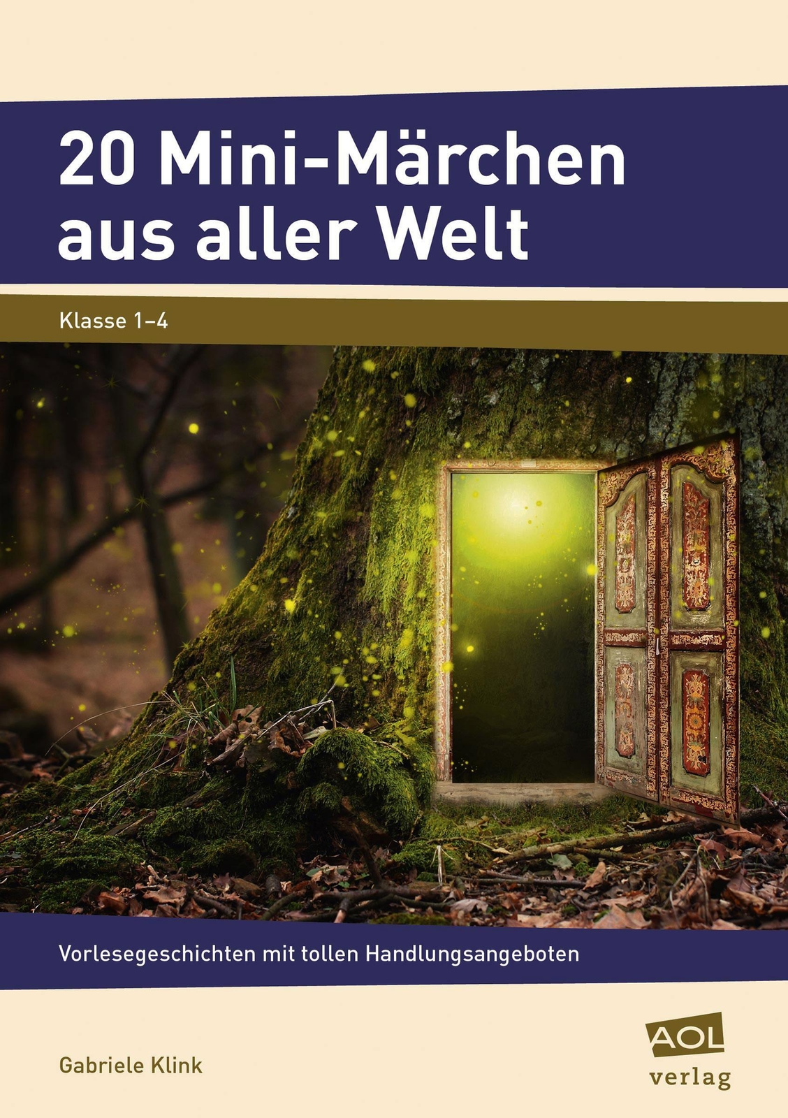 Thumbnail - 20 Mini-märchen Aus Aller Welt | Gabriele Klink | Broschüre | 159 S. |
