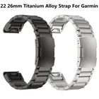 Quick Fit Titanium Metal Band For Garmin Fenix 7X 7 6 6X Pro 5 5X Plus 3HR Strap