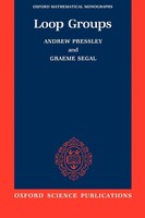 Andrew Pressley (U. A.) | Loop Groups | Taschenbuch | Englisch (1988)