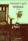 Goldstück von Shulamit Lapid | Buch | Zustand gut