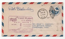 US 1930 FIRST FLIGHT COVER SIGNED BY PILOT MIAMI, FLORIDA FAM 5 TO CIENFUEGOS