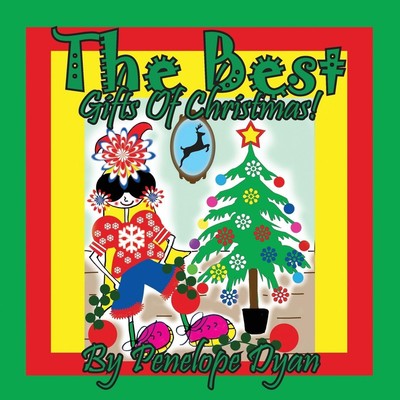 The Best Gifts Of Christmas! Penelope Dyan Taschenbuch Englisch 2021