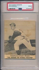 1957 KAHN'S WIENERS - JOE NUXHALL - PSA 2 GD (SVSC) FRESHLY GRADED!