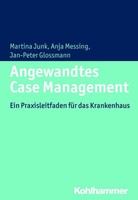 Martina Junk / Angewandtes Case Management9783170288317