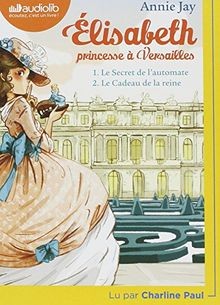 Elisabeth Princesse à Versailles 1 - Le Secret de l... | Buch | Zustand sehr gut