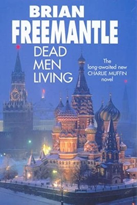 Dead Men Living - Freemantle, Brian