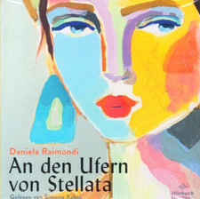 DANIELA RAIMONDI: AN DEN UFERN VON STELLATA- NEU- 2 MP 3