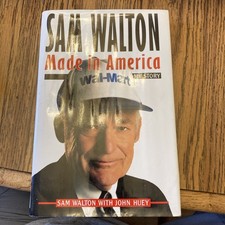 Sam Walton, Made in America: My Story Sam Walton John Huey Hardcover 1st Edition