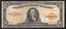 FR. 1172 1922 $10 TEN DOLLARS &ldquo;HILLEGAS&rdquo; GOLD CERTIFICATE NOTE VERY FINE (F)