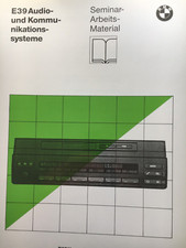 BMW Seminarunterlage BMW E39 Audio Kommunikationssystem Reparaturanleitung 05/95