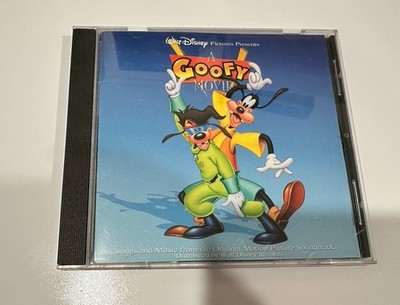 A Goofy Movie - Songs And Music From The Original Motion Picture Soundtrack