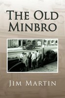 Jim Martin | The Old Minbro | Taschenbuch | Englisch (2008) | Xlibris