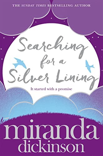 Searching for a Silver Lining,Miranda Dickinson