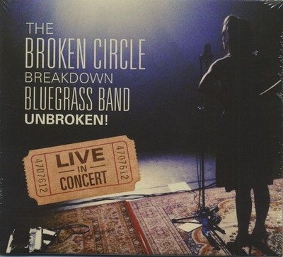Broken Circle Breakdown Bluegrass Band - Live In Concert (CD) - Vinyl Roots/F...