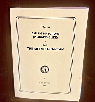 US Navy Hydrographic Office 1991 Sailing Directions THE MEDITERRANEAN With Maps