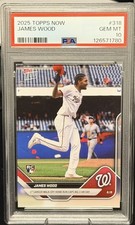 2025 Topps NOW James Wood RC #318 Washington Nationals PSA 10