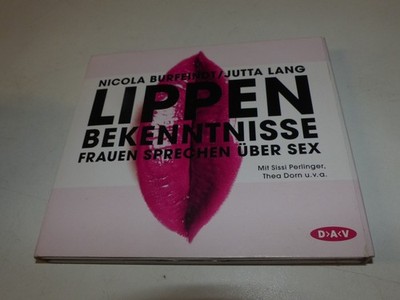 CD   Lippenbekenntnisse: Frauen sprechen über Sex (2 Audio-CDs) von Nicola Burfe
