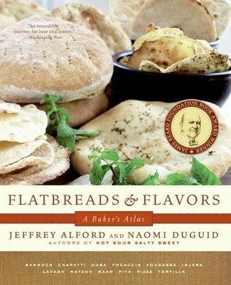 Flatbreads and Flavors: A Baker's Atlas by Jeffrey Alford (English) Paperback Bo