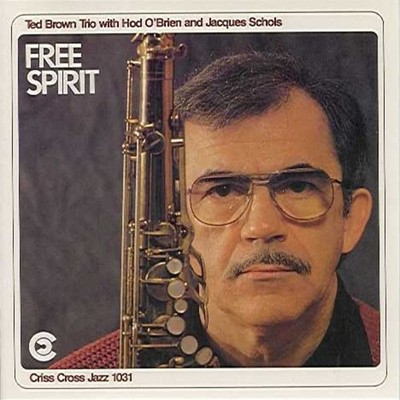 Ted Brown Trio Free Spirit CD NEW