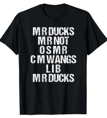 M R Ducks T-Shirt, M R DUCKS, Funny Duck Saying