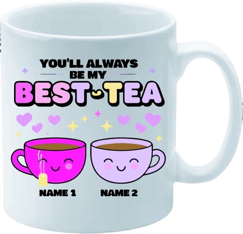Personalised Mug You'll Always Be My Best-Tea Mug Bestie Gift For Best Friend