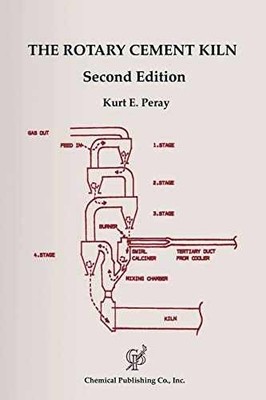 Rotary Cement Kiln (2nd ed) - Paperback, by Peray Kurt E. - Very Good