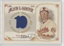 2015 Topps Allen & Ginter's Relics B Chris Tillman #FSRB-CT av1