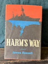 Harm’s Way A Novel By James Bassett, HC Book Club Edition Stamped Discard VF+
