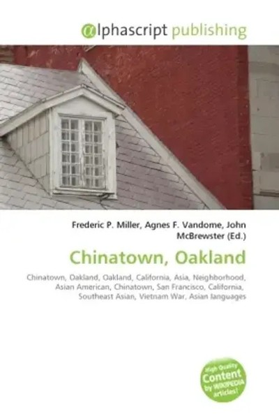 Frederic P. Miller (U. A.) | Chinatown, Oakland | Taschenbuch | Englisch (2026)-image