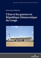 L'etat Et Les Guerres En RéPublique DéMocratique Du Congo Kamwanya Kishimbe