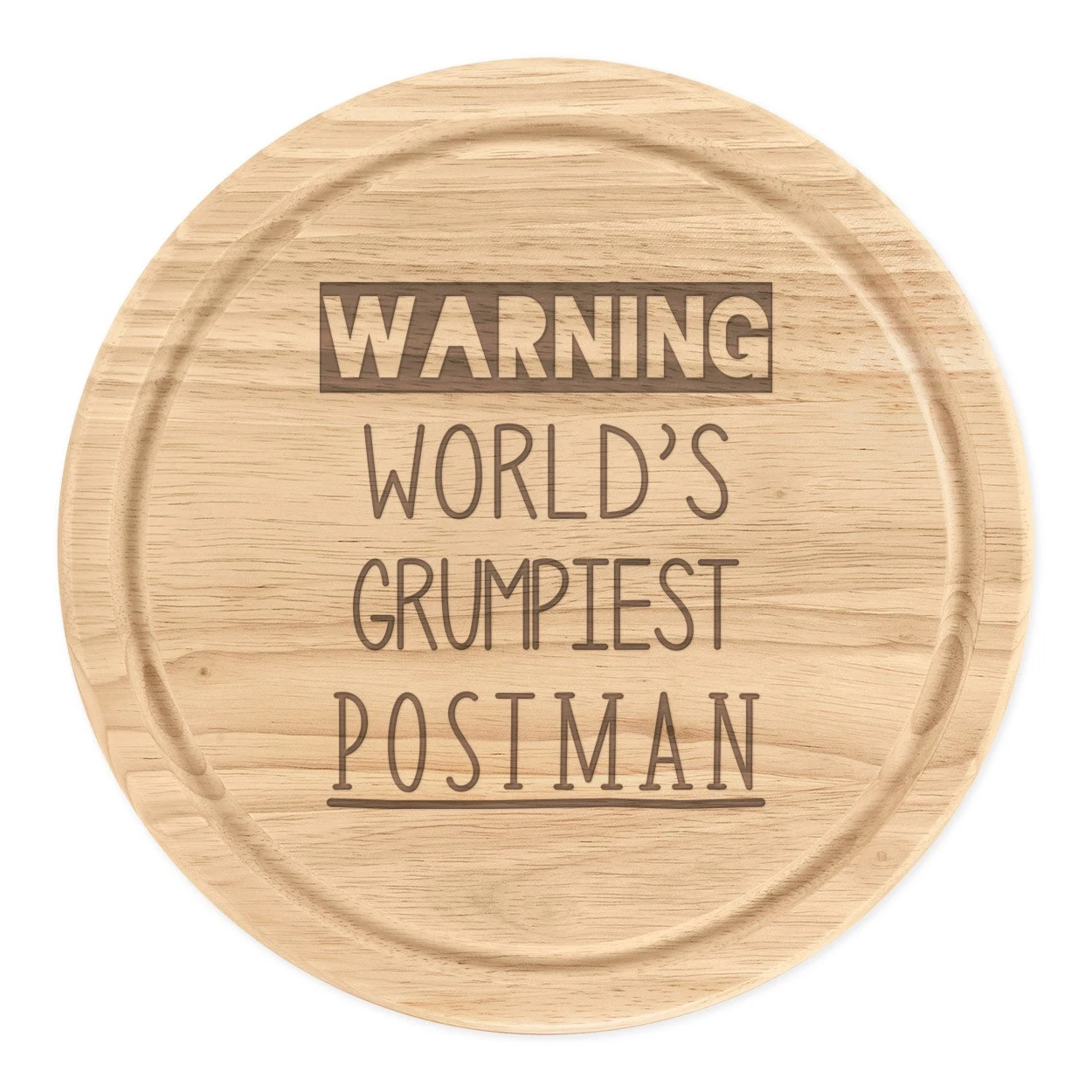 Warning World's Grumpiest Postman Round Chopping Cheese Board Awesome Best