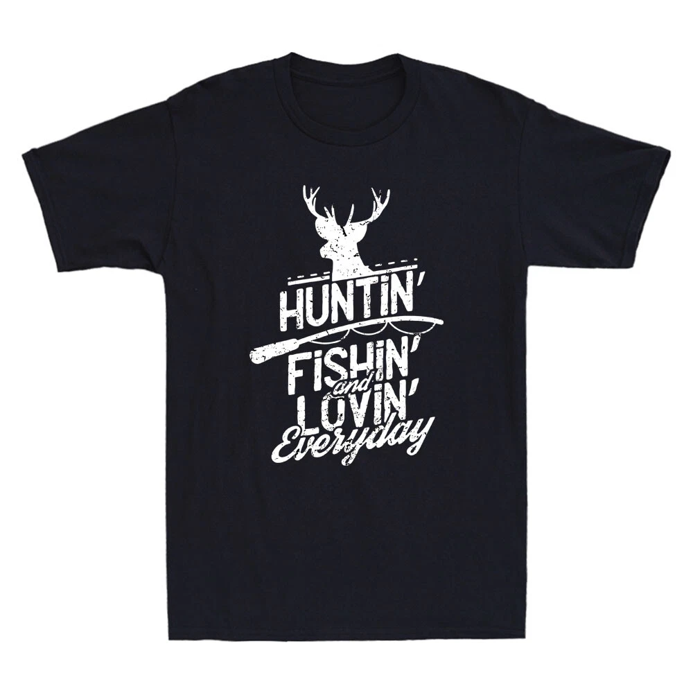 Hunting Fishing and Loving Everyday Sport Funny Saying Vintage Men's T-Shirt Tee
Opens in a new wind