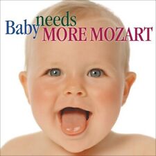 Baby Needs More Mozart / Various by Various Artists (CD, 1999)