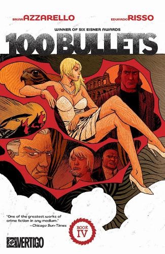 100 Bullets Book Four by Brian Azzarello, Eduardo Risso - 9781799507475
