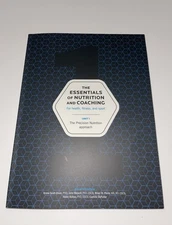 Precision Nutrition L1 Textbook- Unit 1 Essentials Of Nutrition & Coaching